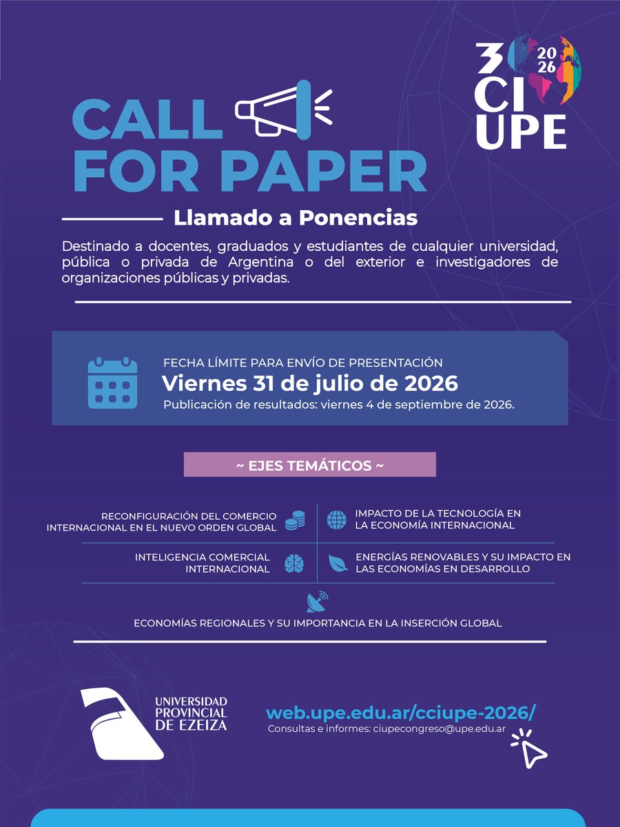 UPE_Ezeiza's tweet photo. ¡Convocatoria abierta para presentar ponencias en nuestro 3º Congreso de Comercio Internacional UPE 2026! https://t.co/lYY8A6ZKo8