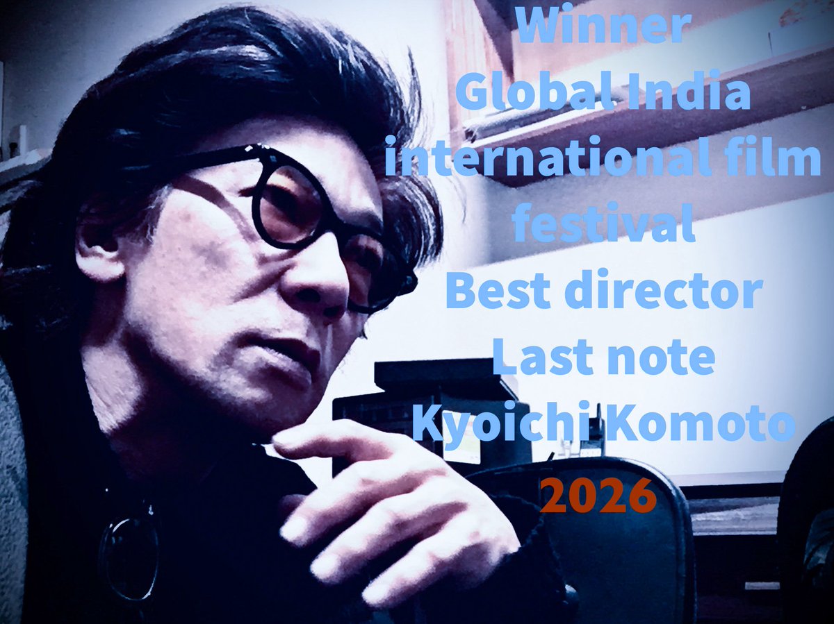 komokappa's tweet photo. Global India international film festival 
「ラストノート」
最優秀監督賞受賞をしました。
🙏ナマステ https://t.co/0DYogAi9qM