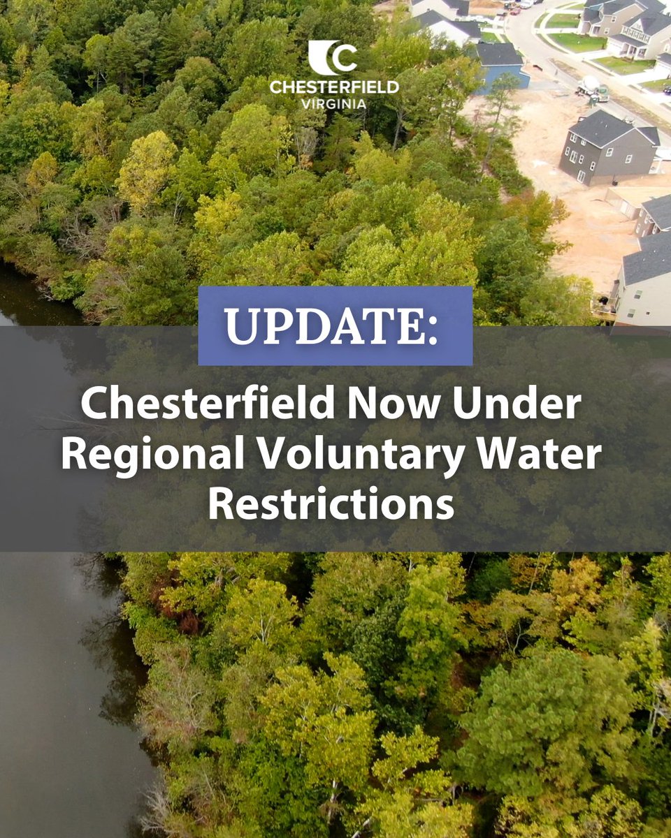 ChesterfieldVa's tweet photo. 💧 Voluntary water restrictions are now in effect for Chesterfield. Due to continued dry weather, residents are asked to voluntarily reduce water use to help protect our regional water supply. Learn more at https://t.co/xa7ZR0rIW7 https://t.co/7deriD20Im