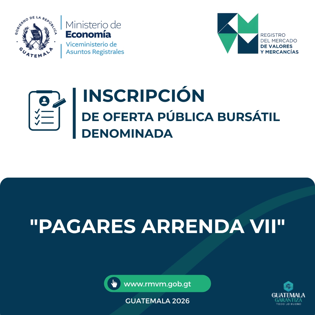 rmvm_gt's tweet photo. Nueva inscripción de oferta pública bursátil denominada: “PAGARES ARRENDA VII”

Para más información visita:
https://t.co/FQUFAQ5LQ0

#RMVM https://t.co/wopDiziuwO