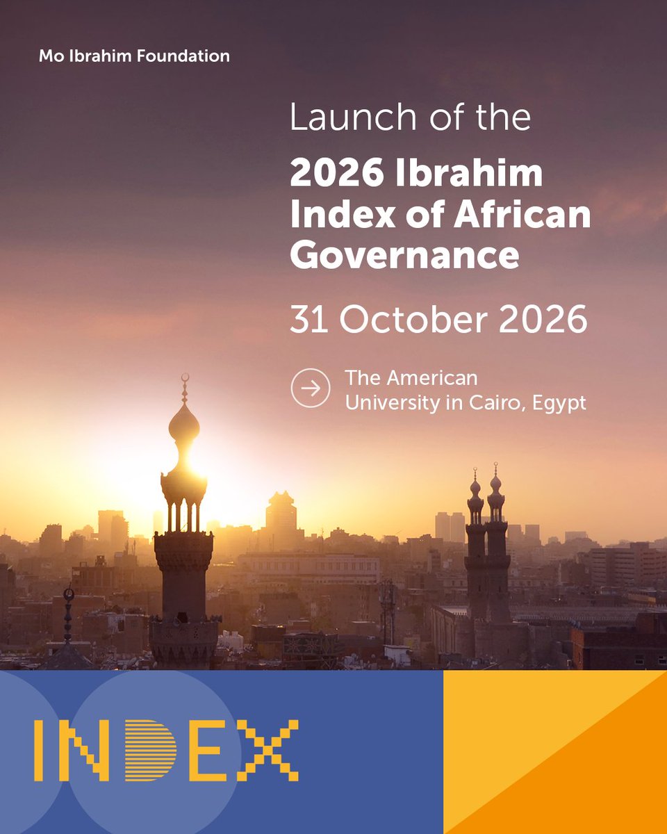 Mo_IbrahimFdn's tweet photo. 📢 The 2026 Ibrahim Index of African Governance (#IIAG) launches on 31 October 2026 at the American University in Cairo (@AUC), Egypt.

Learn more here: https://t.co/E21zO9JhoX https://t.co/37cwlchpsQ