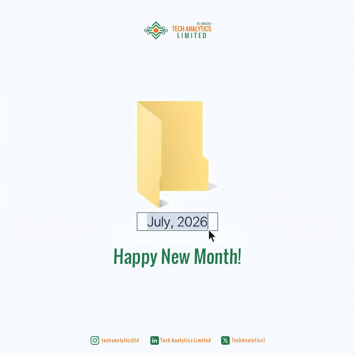 TechAnalytic1's tweet photo. 📁 July 2026 folder — just created. ✨
Empty. Clean. Full of potential.
What are you filling yours with this month? 🚀

Happy New Month from the TAL family! 🎉

#HappyNewMonth #July2026 #NewMonth #TechAnalyticsLimited #NaijaTech #NewMonthNewGoals https://t.co/Ikj1rPMZLp