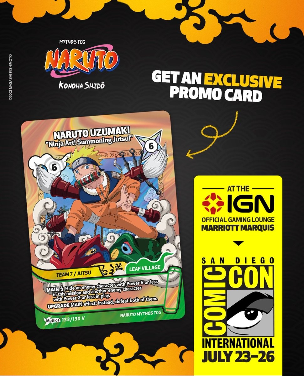 NarutoTCGW's tweet photo. Naruto Mythos will be present at the San Diego Comic-Con on July 23-26 for the TCG US debut. 

An exclusive promo card will be available at the booth. https://t.co/BGa9A1ZXNC