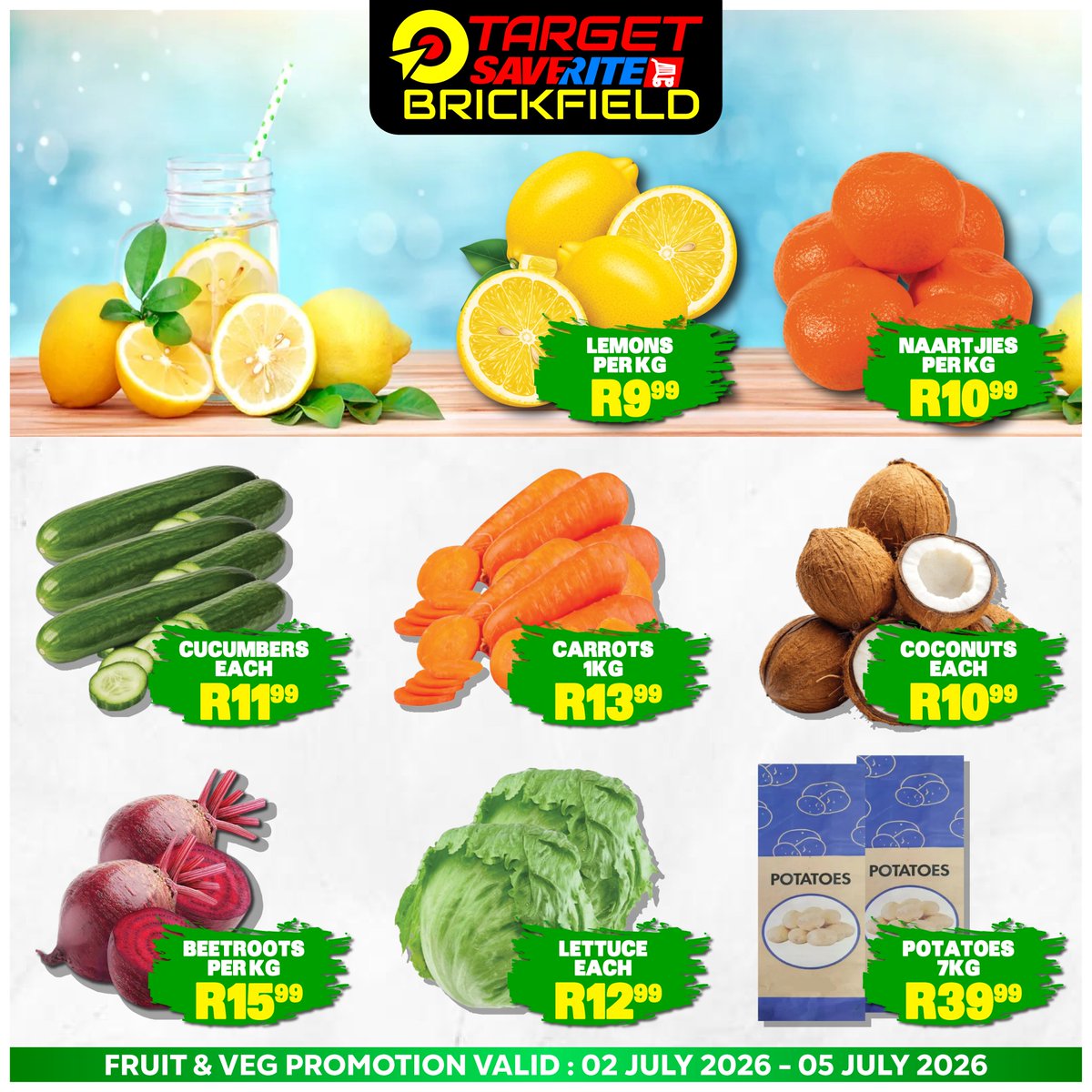 BrickfieldSave1's tweet photo. Start July with Target! 🎯📣

📍Shop 374, Brickfield Road, Overport
⏰ 7 AM – 8 PM Daily

📞 Contact Us: 031 001 4138  
📲 WhatsApp:  079 760 7897

Ts &amp; Cs apply. While stocks last.
#TargetSaverite #BrickfieldDeals #GrocerySavings #DurbanSpecials #WeeklyDeals https://t.co/TziYiL9G3j