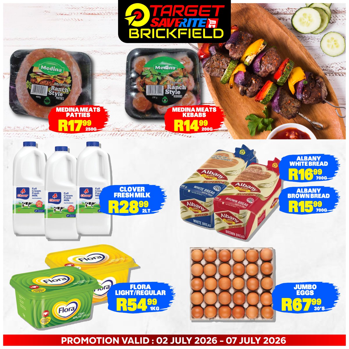 BrickfieldSave1's tweet photo. Start July with Target! 🎯📣

📍Shop 374, Brickfield Road, Overport
⏰ 7 AM – 8 PM Daily

📞 Contact Us: 031 001 4138  
📲 WhatsApp:  079 760 7897

Ts &amp; Cs apply. While stocks last.
#TargetSaverite #BrickfieldDeals #GrocerySavings #DurbanSpecials #WeeklyDeals https://t.co/TziYiL9G3j