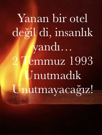 DDelipnar's tweet photo. #madımak
#2temmuz1993
#UnutMADIMAKlımda https://t.co/8lGm10Akgq
