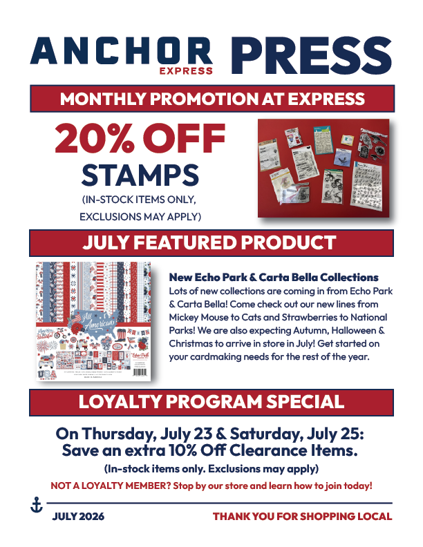 AnchorPXpress's tweet photo. July is here, and so is the latest Express Press! Discover 20% off in-stock stamps, the latest crafting collections from Echo Park and Carta Bella, loyalty member savings and other store updates. Read the full issue below: https://t.co/5bgogiKSPH https://t.co/SkPjSYQDDK