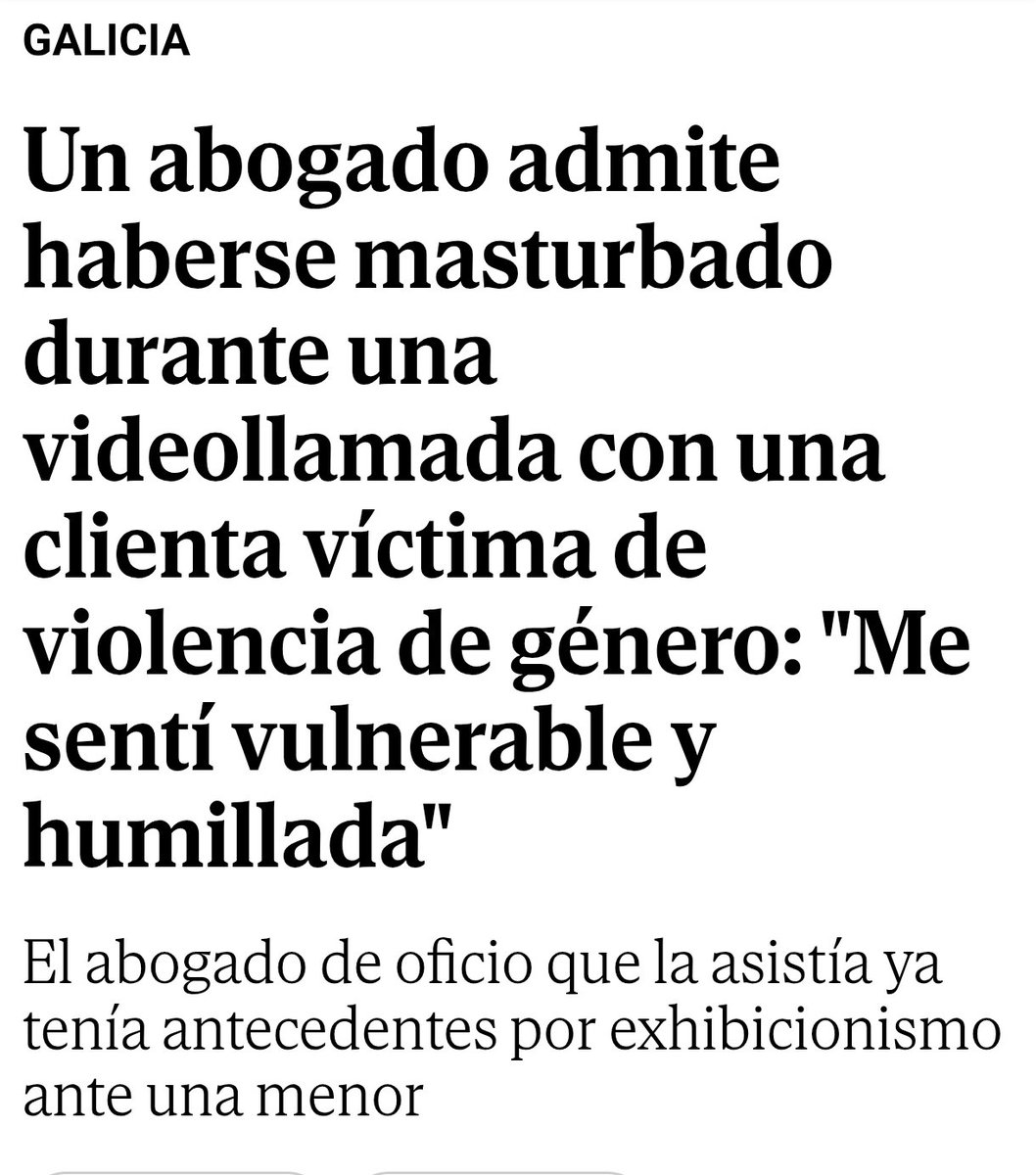 FonsiLoaiza's tweet photo. Un abogado en Galicia ha admitido haberse masturbado durante una videollamada con una víctima de violencia machista. Este miserable tenía antecedentes por exhibicionismo ante una menor y continuaba como abogado de oficio. https://t.co/j1pHUEnxTv
