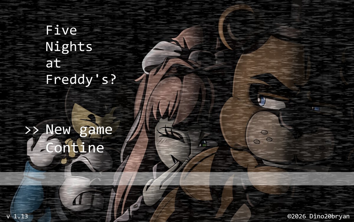 Dino20bryan's tweet photo. "Time for a new Gameplay of Five Nights... at... Freddy's?"

#FNAF #DDLC #Bendy #undertale https://t.co/7nlh9uiSun