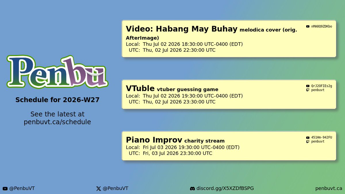 PenbuVT's tweet photo. Schedule for this week, 2026-W27. New cover release! And charity stream! @SyzygyAltair's charity drive is here again this year and we'll be raising funds for diabetes care this time.
See the times in your local timezone: https://t.co/QB8GTmv6gm
#PenbuVT https://t.co/wFYxRvigut