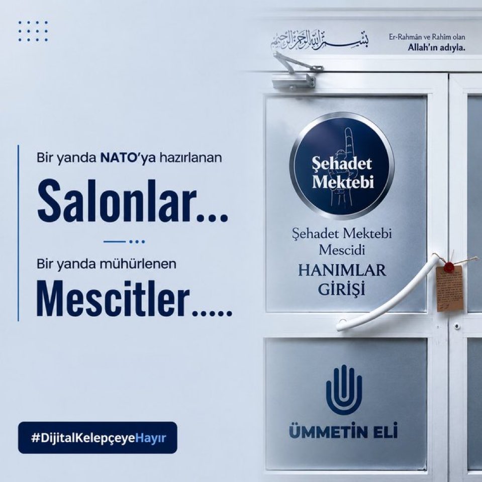cezai_'s tweet photo. Nato için yapılan yollar, hazırlıklar ve onları razı etmek için mühürlenen mescidler, kapatılan dernekler ve engellenen hesaplar..

Allah’ım sana havale ediyoruz.

#DijitalKelepçeyeHayır https://t.co/n3YhK2dGDc