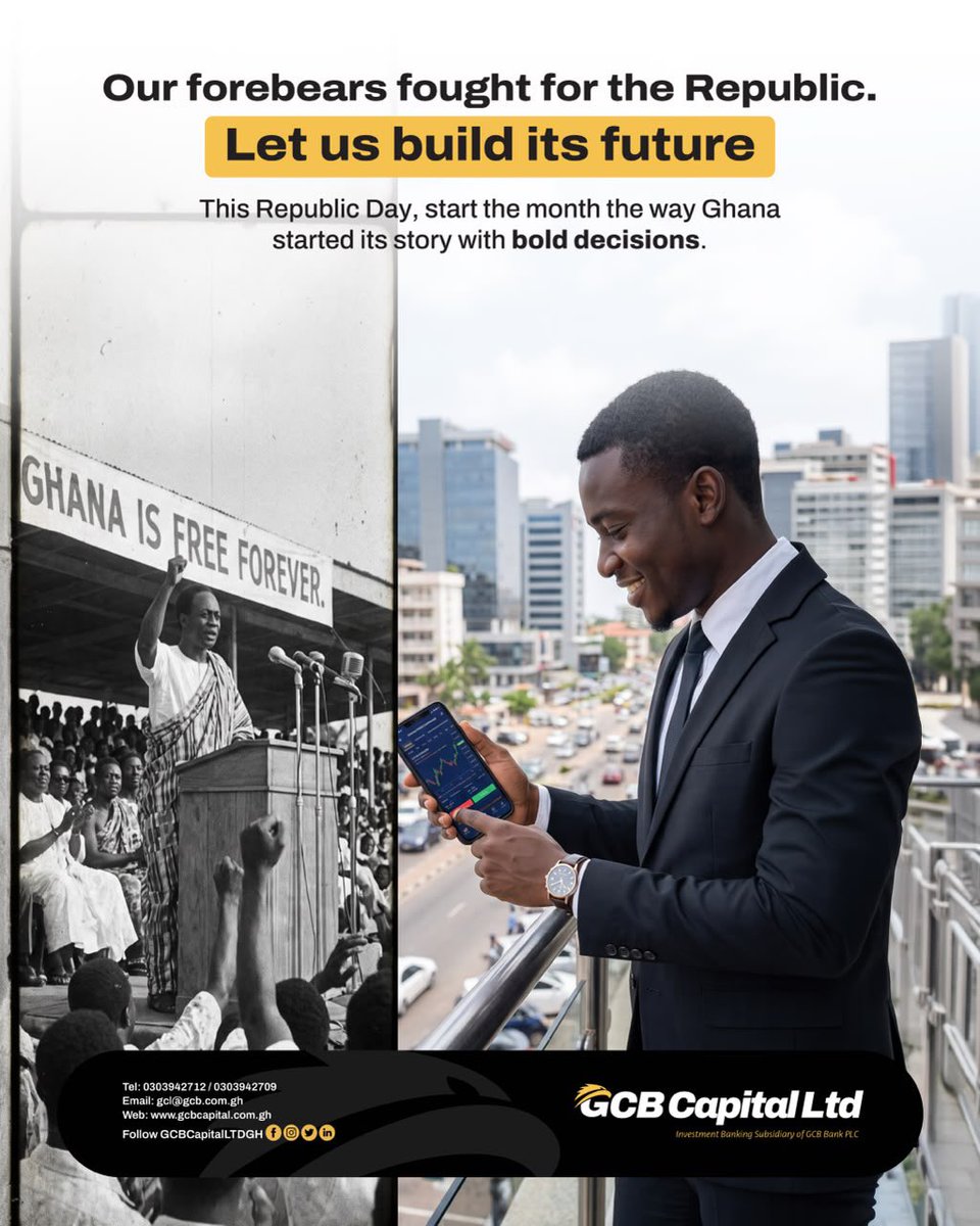 gcbcapitalltdgh's tweet photo. Every Republic needs builders, not just believers. This July 1st, be the generation that invested in what our founders fought for. Take that major step today. 

#GCBCapitalLtd #gcbcapitalltdgh #inspiringtrustdeliveringresults #GCL #RepublicDayGH #InvestInGhana #HappyRepublicDay https://t.co/yMKrgb2ZL5