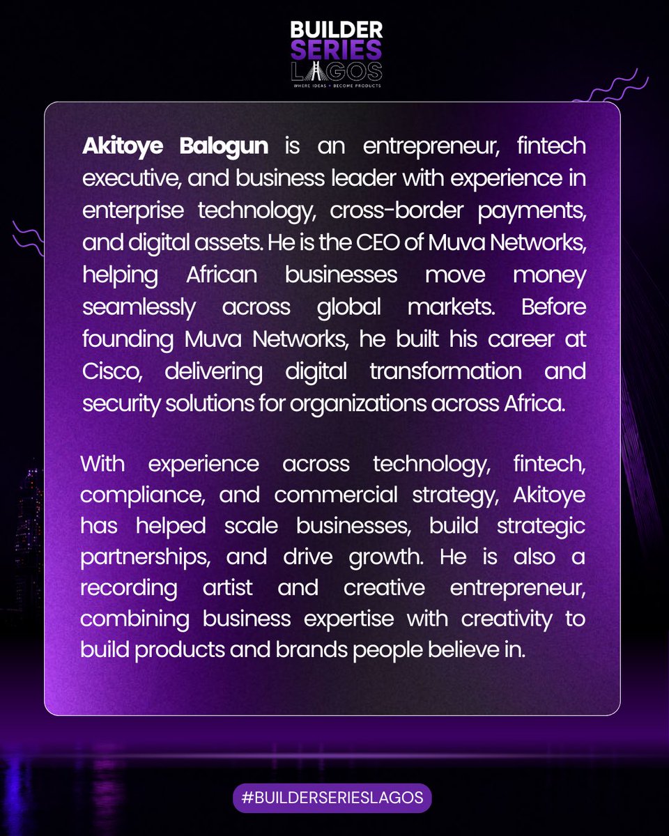 BuilderseriesLA's tweet photo. Meet Akitoye Balogun, CEO of Muva Networks

From fintech and enterprise technology to cross-border payments, Akitoye will share insights on building products with global impact.

📅 July 4, 2026
📍 Datamellon, Victoria Island, Lagos

#BuilderSeriesLagos #Fintech #TechNigeria https://t.co/khPcjMMW6n