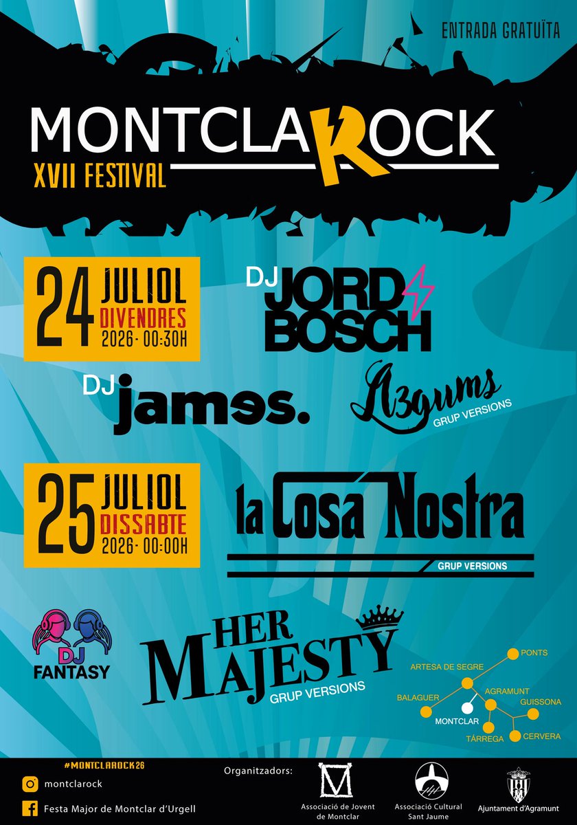 MontclaRock's tweet photo. MONTCLAROCK 2026🍻

🔥 DIVENDRES 24 JULIOL 
🎸 Llegums
🎧 Dj Jordi Bosch + Dj James
🆕 Estrenem Nit de DJs🤙🏽

🔥 DISSABTE 25 JULIOL
🎸 La Cosa Nostra + Her Majesty
🎧 DJ Fantasy

Ens veiem a Montclarock🤟
#festamajor #fm #festesdeponent #montclar #fmmontclar https://t.co/mipttEsbaW