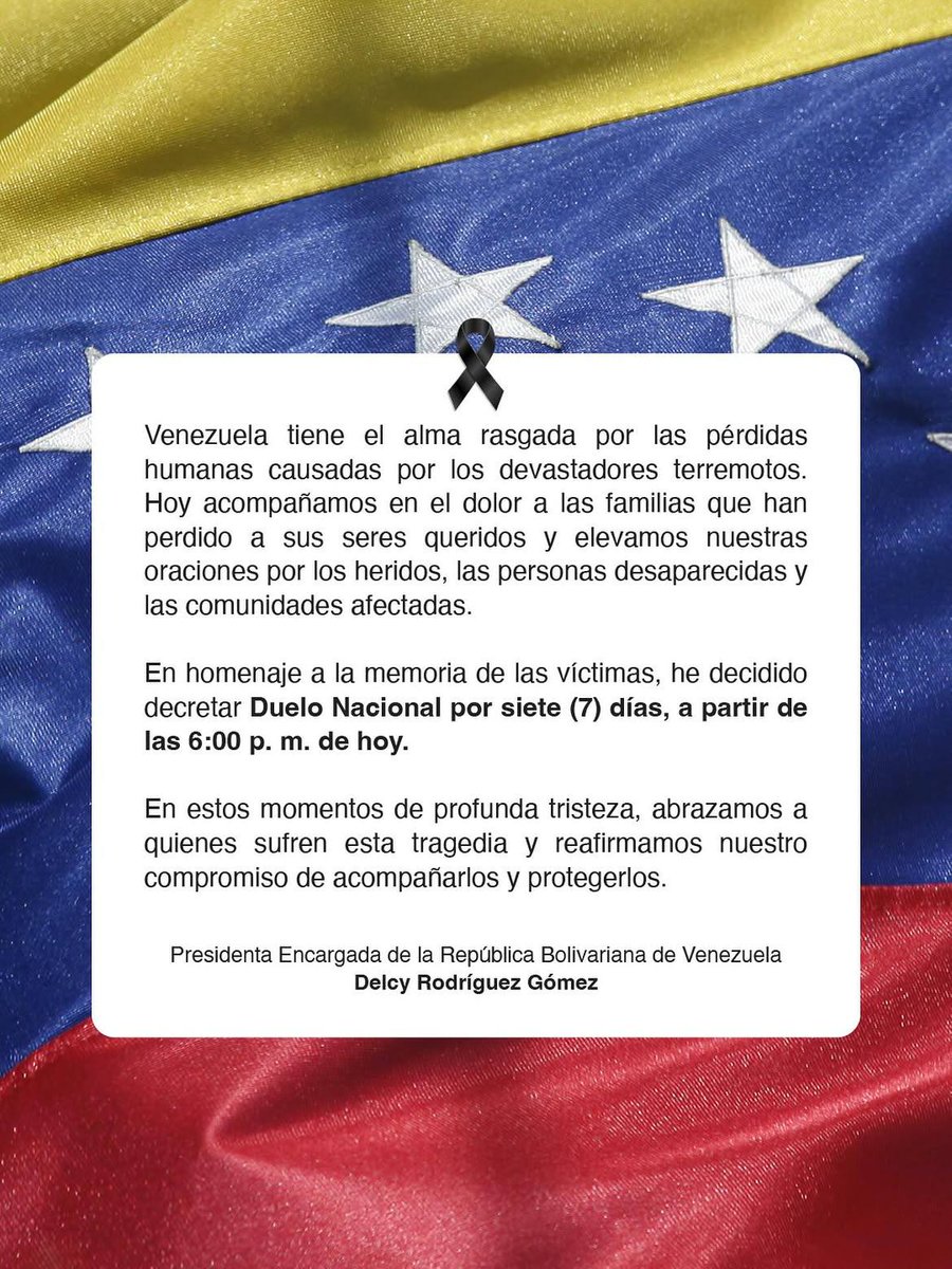 SRPSBSJ's tweet photo. 🇻🇪Presidenta (E) Delcy Rodríguez decreta duelo nacional por 7 días a partir de este miércoles a las 6:00 PM 

En estos momentos de tristeza, abrazamos a quienes sufren esta tragedia y reafirmamos nuestro compromiso de acompañarlos y protegerlos.
#DelcyAvanza
#VenezuelaNosUne https://t.co/NhuDp1pXI3