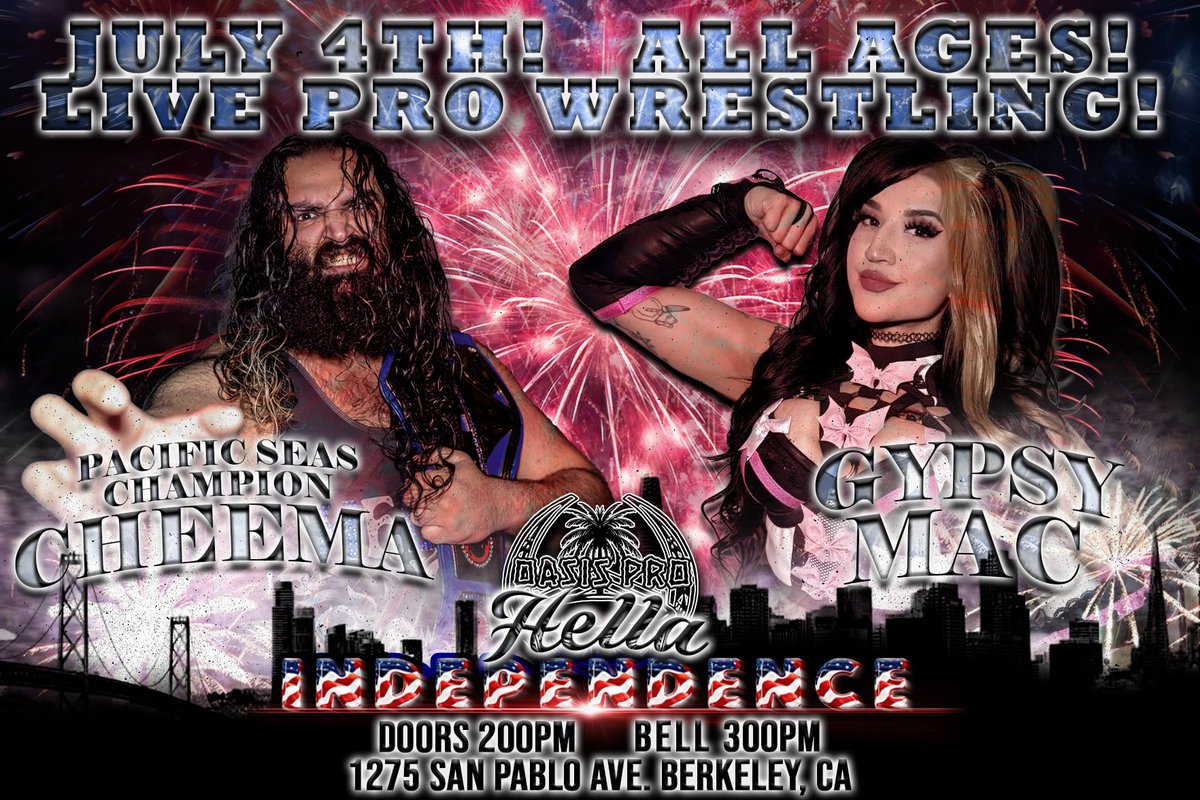 Oasis_Pro1275's tweet photo. 🚨THIS SATURDAY🚨

PACIFIC SEAS CHAMPIONSHIP 

CHEEMA (c)
v
GYPSY MAC

📅 JULY 4TH 2026 • 3PM

📍1275 San Pablo Ave Berkeley, California

🎟: https://t.co/gQkBX1m2Ty 

*THIS EVENT WILL NOT BE STREAMED. IT WILL BE RECOREDED AND POSTED AT A LATER DATE ON OUR YOUTUBE*

#OASISpro https://t.co/fEc7rZUk4P