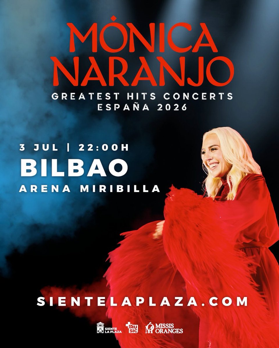 6c27a08e61744ae's tweet photo. 2 DÍAS !!!!
Mónica Naranjo retoma su gira #greatestahitsconcerts con novedades en #Bilbao este 
viernes 3 julio 2026. 
🎫 https://t.co/ueVX9ki00H
#vizcaya #guipuzkoa #araba #donostia #euskadi #Bilbo #paisvasco #sansebastian #alava #vitoria #gazteiz #euskalherria #conciertos https://t.co/7IsB1OvP8e