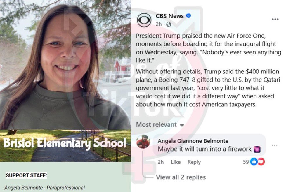 GigaBeers's tweet photo. A Bristol Elementary School, NH paraprofessional reportedly wished Air Force One would explode with President Trump aboard.

If true, she has no business working around children.

Tell Angela Belmonte what you think! https://t.co/4XNqQ9haSX