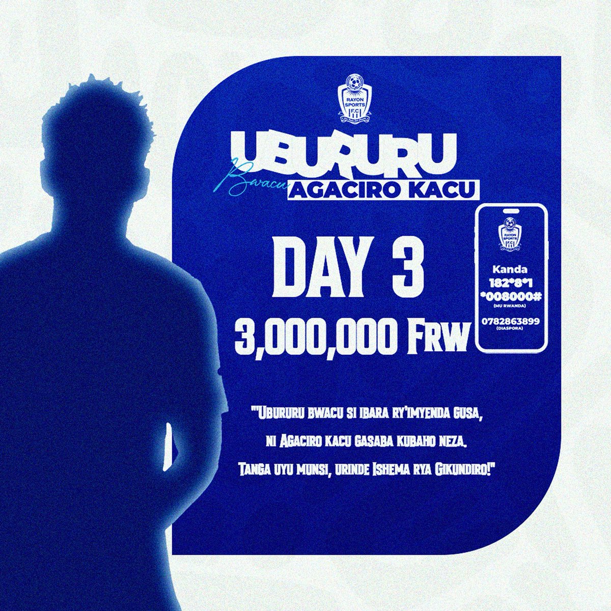 rayon_sports's tweet photo. Ubururu bwacu day 3 update!!!!

Tanga inkunga yawe unyuze Kuri : 

📲 Mu Rwanda: *182*8*1*008000#
🌍 Aba-Diaspora: +250782863899 https://t.co/sZeklAunMM