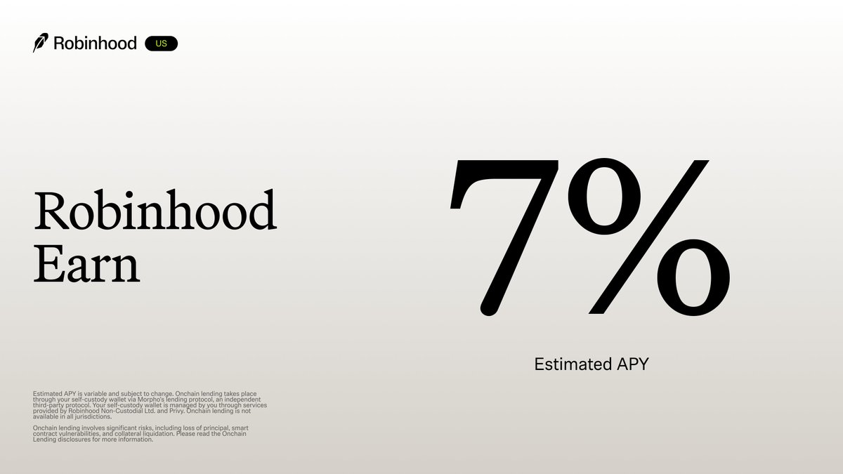 RobinhoodApp's tweet photo. Robinhood Earn is rolling out to eligible US customers.

Lend USDG onchain through a self-custody wallet and earn an estimated 7% APY.

APY subject to change.

https://t.co/klNh8iHFPd https://t.co/fQrEZbuVu9