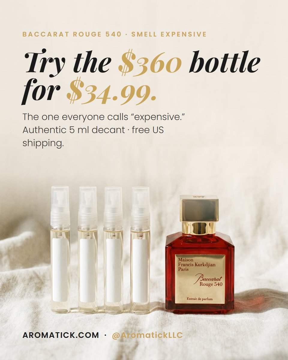 AromatickLLC's tweet photo. Baccarat Rouge 540 is the bottle the whole 'smell expensive' trend is built on — $360 retail. Try the real thing as an authentic 5ml decant for $34.99 before you commit. #fragrance https://t.co/7eWWJuNkn1