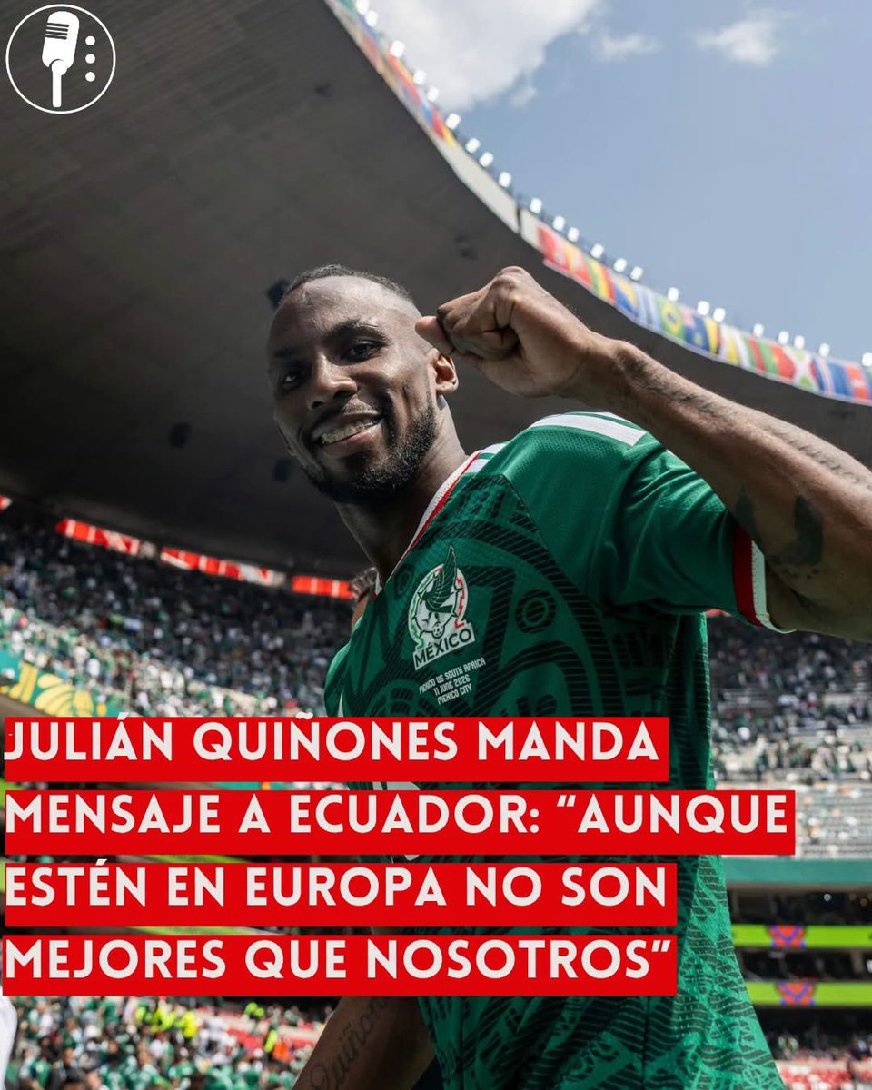 YosoyPedrero's tweet photo. 🚨OJO:  JULIÁN QUIÑONES MANDA MENSAJE A ECUADOR: “AUNQUE ESTÉN EN EUROPA, NO SON MEJORES QUE NOSOTROS”

El delantero de la Selección Mexicana, Julián Quiñones, lanzó un mensaje de confianza previo al encuentro frente a Ecuador al asegurar que, aunque varios futbolistas ecuatorianos militan en ligas europeas, eso no significa que sean superiores al conjunto mexicano.

"Aunque estén en Europa, no son mejores que nosotros", expresó el atacante, quien destacó la calidad del plantel mexicano y la confianza del equipo para afrontar uno de los partidos más importantes del torneo.

Las declaraciones de Quiñones generaron diversas reacciones entre aficionados de ambas selecciones, quienes interpretaron sus palabras como una muestra de motivación y confianza de cara al compromiso.

México y Ecuador se enfrentarán en un duelo clave, donde ambos buscarán un resultado que les permita mantener vivas sus aspiraciones dentro de la competencia.