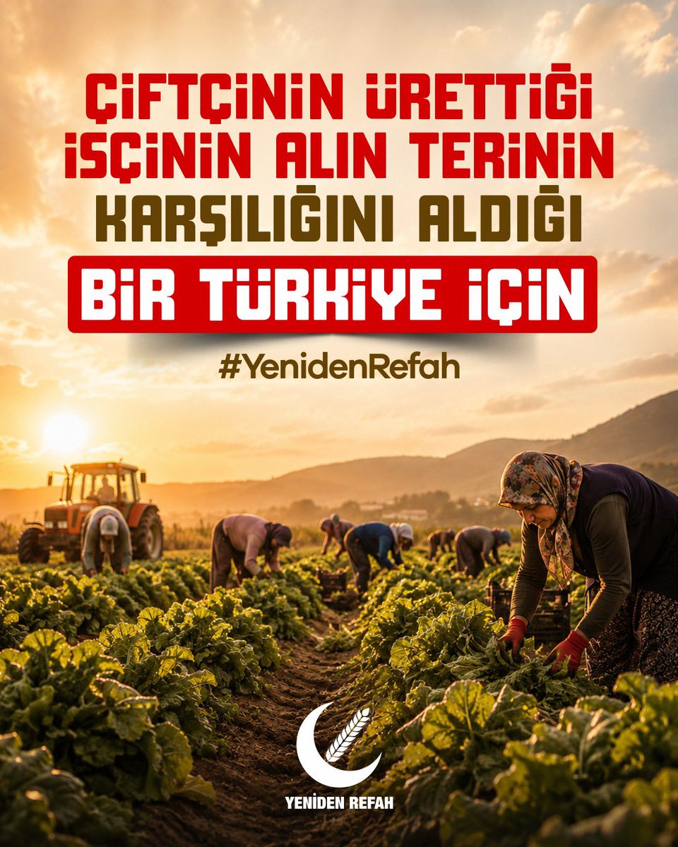 rprefahpartisi's tweet photo. Çiftçinin ürettiği, işçinin alın terinin karşılığını aldığı bir Türkiye için. #YenidenRefah https://t.co/0QN6S6wgYO