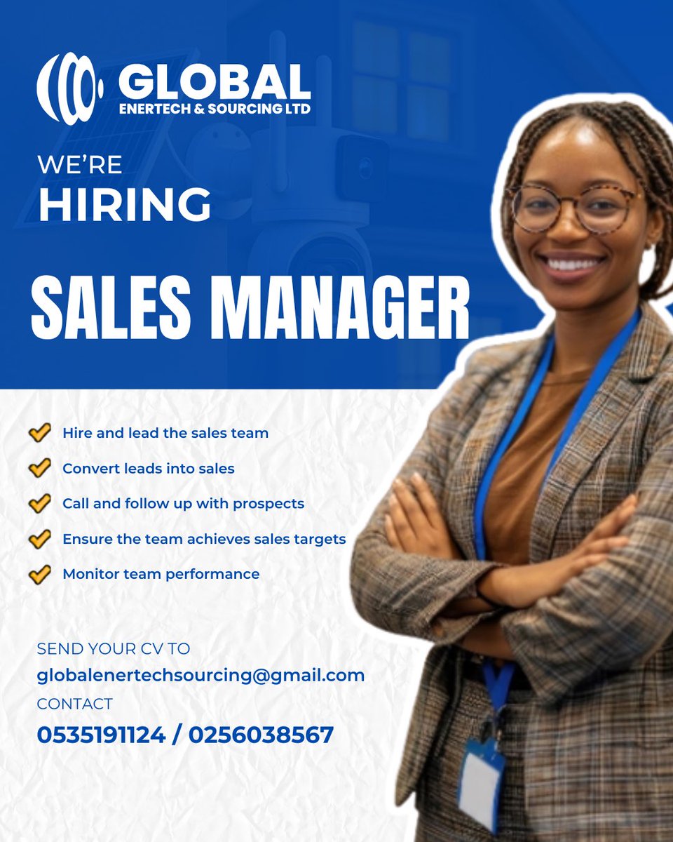 g_enertech's tweet photo. We’re Hiring: Sales Manager!

Ready to lead a winning sales team and drive real business growth?

We’re looking for a results-oriented Sales Manager to join Global Enertech &amp; Sourcing Ltd.

📧 globalenertechsourcing@gmail.com
📞 0535191124 / 0256038567

#nowhiring https://t.co/cJVAw9lGPd