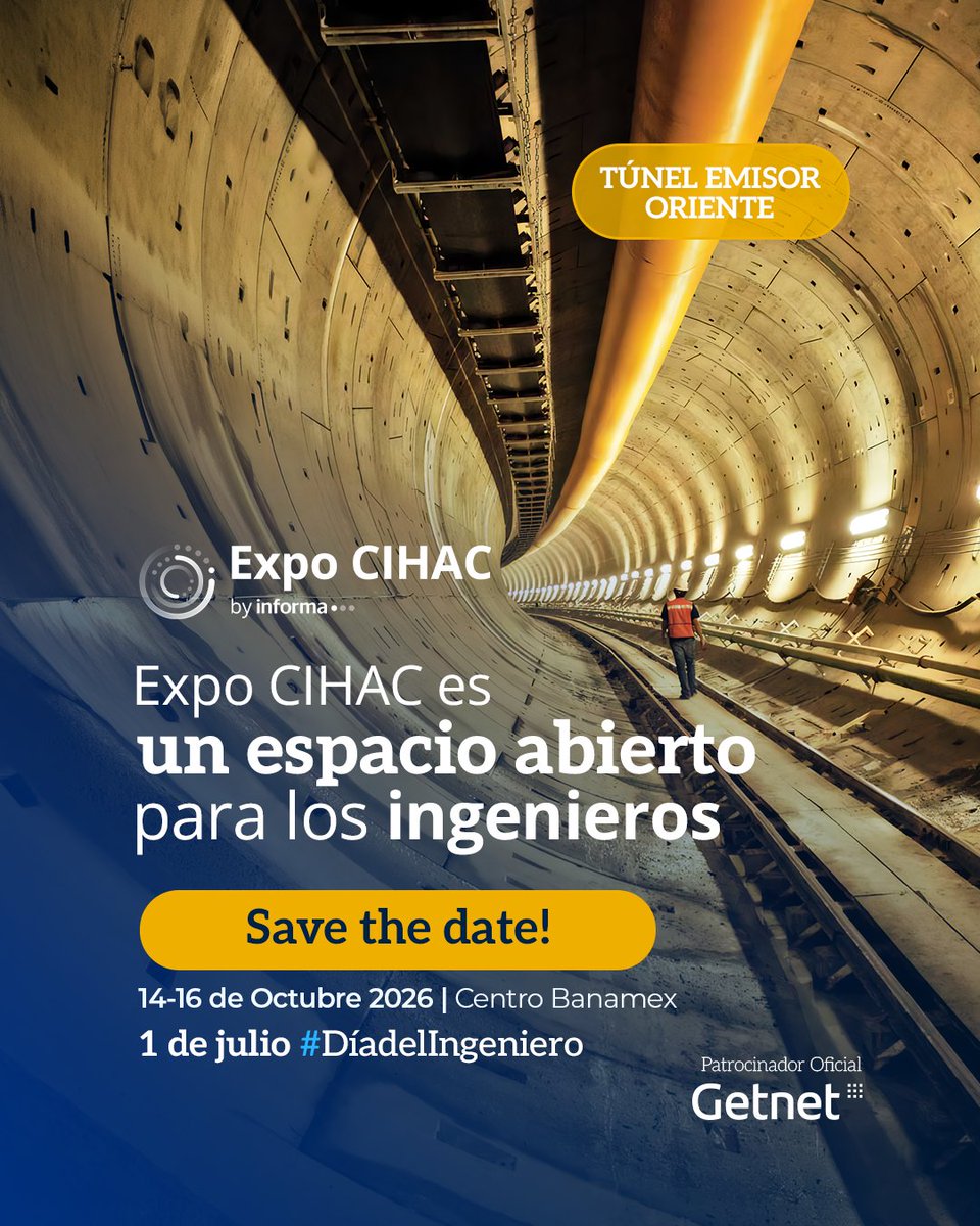 Expocihac's tweet photo. 👷‍ En el Día del Ingeniero celebramos a quienes hacen posible la ingeniería mexicana. El Túnel Emisor Oriente, con 62 km de longitud, es ejemplo de su talento y capacidad.

✨¡Te esperamos del 14 al 16 de octubre de 2026 en Centro Banamex!
https://t.co/wFKEu6BsDh

#ExpoCIHAC2026 https://t.co/gKJjEwxjTj