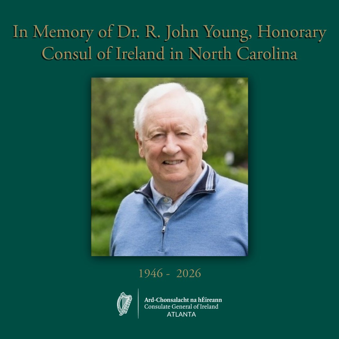 IrelandAtlanta's tweet photo. It is with deep sadness that we share the passing of Dr. R. John Young, Honorary Consul of Ireland in North Carolina. John served with great distinction since 2014 &amp; leaves a lasting legacy. Our deepest sympathies to Mary Pat, Seán, Moira, and the entire Young family. https://t.co/vk26QBOg0t