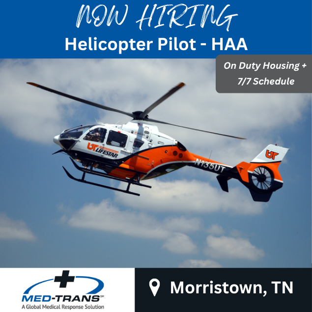 PilotHelicopter's tweet photo. Med-Trans is hiring a Helicopter Pilot - HAA to join our team in Morristown, Tennessee!

🚁 $106,510 - $117,162 including 20% Geographic Modifier
🚁 $5,000 IFR Stipend
🚁 $15,000 Sign-On Bonus
🚁 On-Duty Housing
🚁 7/7 Schedule

Apply here ➡️ https://t.co/H92pGwCZN7 https://t.co/JH49gL94sL