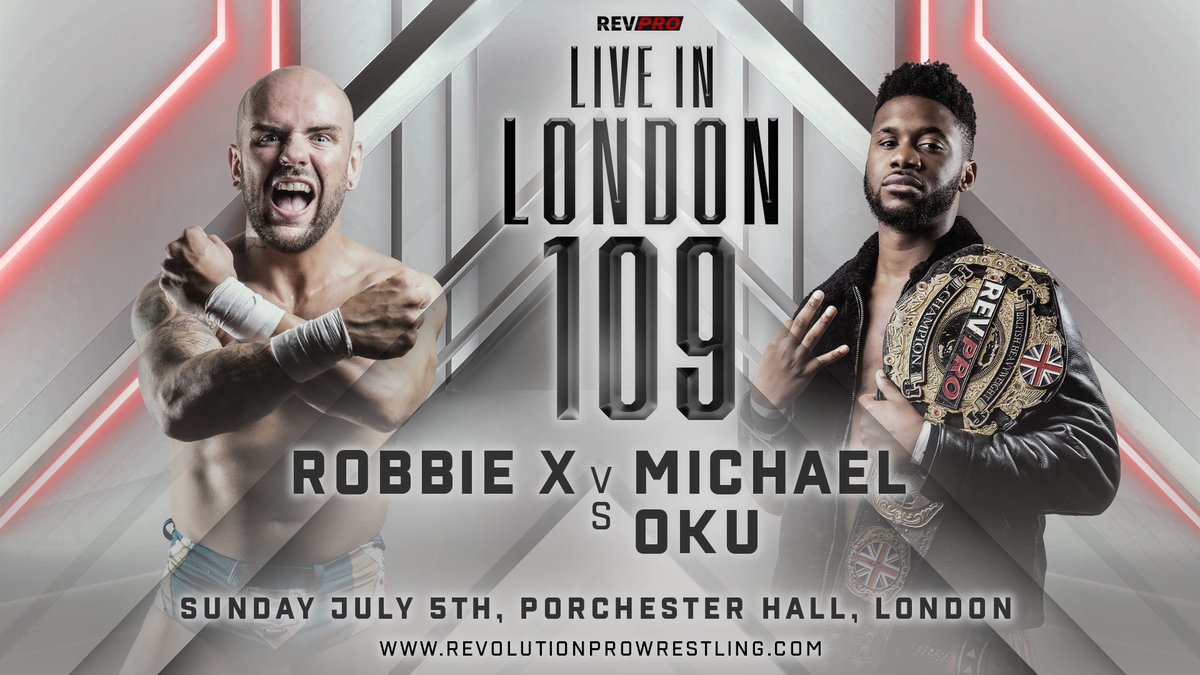 RevProUK's tweet photo. 🚨THIS SUNDAY, July 5th
📍 Porchester Hall, London
🚪3.45pm l 🔔4.30pm

ROBBIE X VS. MICHAEL OKU

🎟️ https://t.co/iBtarbIMHH
📺 https://t.co/aApqGw7vzY https://t.co/VUIXxRod2y