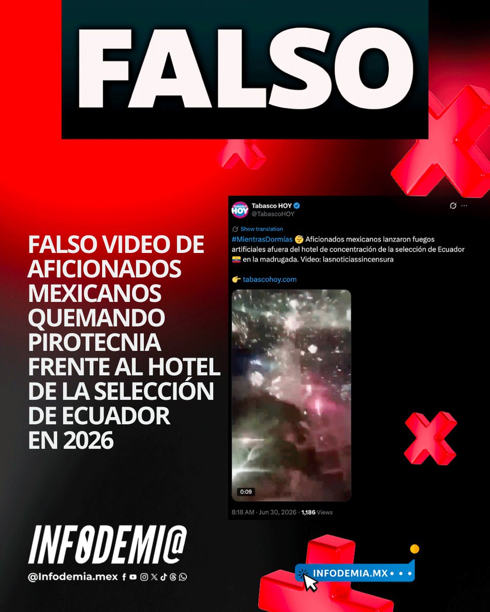 infodemiaMex's tweet photo. ❌ Falso video de aficionados mexicanos quemando pirotecnia frente al hotel de la selección de Ecuador en 2026

✅ El video que circula en redes sociales, en el que supuestos aficionados mexicanos lanzan fuegos artificiales frente al hotel donde se hospedó la selección de Ecuador, no corresponde a la noche previa al partido entre México y Ecuador durante el Mundial de fútbol de 2026.

✅ El video original fue publicado en noviembre de 2024 y muestra a aficionados del Club Deportivo Guadalajara afuera del hotel de concentración del Atlas Futbol Club, antes de su partido en el Estadio Akron, correspondiente al torneo Apertura 2024 de la Liga MX.

▶️ Desmentido: https://t.co/frOInXG1HQ