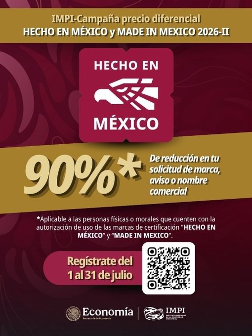 vidallerenas's tweet photo. ¿Tienes la certificación #HechoEnMéxico #MadeInMexico? Acércate al #IMPI @IMPI_Mexico y obtén 90% de descuento en el registro de tu marca. https://t.co/NIM5axZJwo