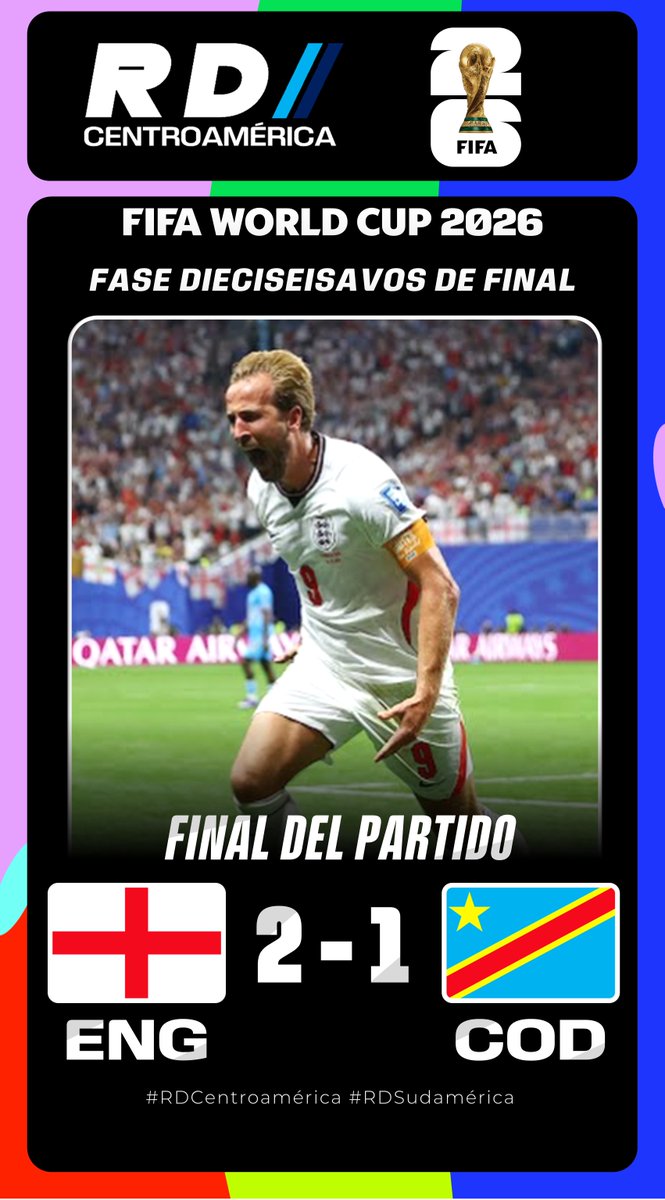 DeportivaCR's tweet photo. Partido Finalizado @FIFAWorldCup 2026
Fase de Eliminación | Dieciseisavos de Final
🏴 @England 2-1 @FecofaRdc 🇨🇩
Goles:
🏴 Harry Kane 75', 86'
🇨🇩 Brian Cipenga 7'
#FIFAWorldCup #ENGCOD #Somos26 #NuestroMundial #WeAre26 https://t.co/DYotoWVHZF