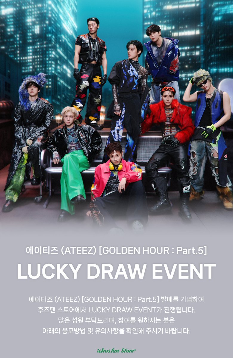 WhosfanStore's tweet photo. [🎁]
#에이티즈 (#ATEEZ) [GOLDEN HOUR : Part.5]
LUCKY DRAW EVENT OPEN💙

📌 ONLINE : 후즈팬 스토어 온라인몰
📅7/3 (금) 10:00 ~ 7/6 (월) 23:59 (KST)

📌 OFFLINE : 후즈팬 스토어 명동역점
📍서울 중구 퇴계로 139 호텔스카이파크 명동 3호점 1층 세븐일레븐 뉴웨이브명동역점 내부
📅7/3 (금) 10:00 ~ 7/6 (월) 21:00 (KST)

☑️앨범 1매 구매 시 럭키 드로우 1회
(온/오프라인 특전 동일)

@ATEEZofficial 
#WhosfanStore #후즈팬스토어