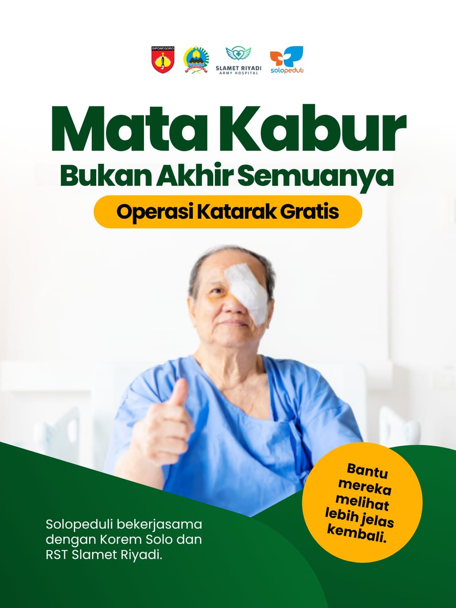 Korem074's tweet photo. Solopeduli bekerja sama dengan Korem Solo dan RST Slamet Riyadi mengajak Anda dan keluarga untuk mengikuti program Operasi Katarak Gratis. Kesempatan ini hadir untuk membantu masyarakat mendapatkan kembali penglihatan yang lebih jelas dan meningkatkan kualitas hidup. https://t.co/r8H4DZXqe1