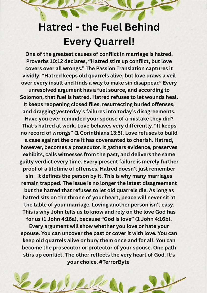 kamuteera's tweet photo. Every argument will show whether you love or hate your spouse. You can uncover the past or cover it with love. You can keep old quarrels alive or bury them once and for all. You can become the prosecutor or protector of your spouse. #TerrorByte https://t.co/cC83amy9qh