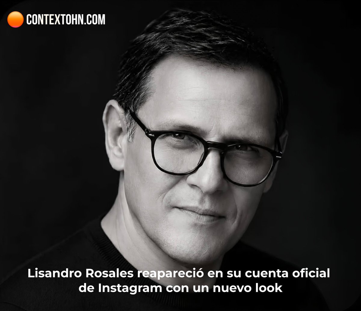 contextohn's tweet photo. El exministro de @copecogob y de Relaciones Exteriores, 𝐋𝐢𝐬𝐚𝐧𝐝𝐫𝐨 𝐑𝐨𝐬𝐚𝐥𝐞𝐬, reapareció en su cuenta oficial de Instagram con un nuevo look que ha generado reacciones entre sus seguidores.

Hasta el momento, no existe información oficial que confirme un eventual regreso a Honduras o a la política. 

🔸️ Más en https://t.co/31odKA4dPH

#Honduras #Política #LisandroRosales #ContextoHN