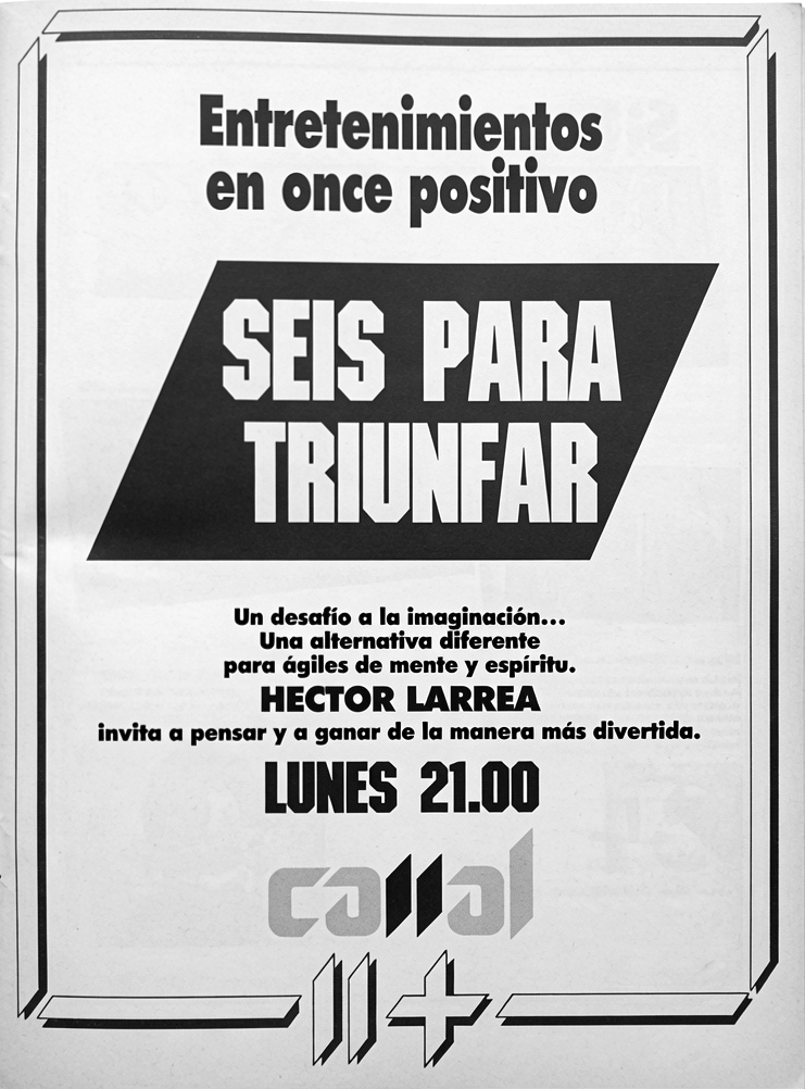 resistearchivo's tweet photo. Se estrena "Seis para triunfar " en Canal 11.
#Julio1986 #Hace40años https://t.co/S4n3fIJ5e7