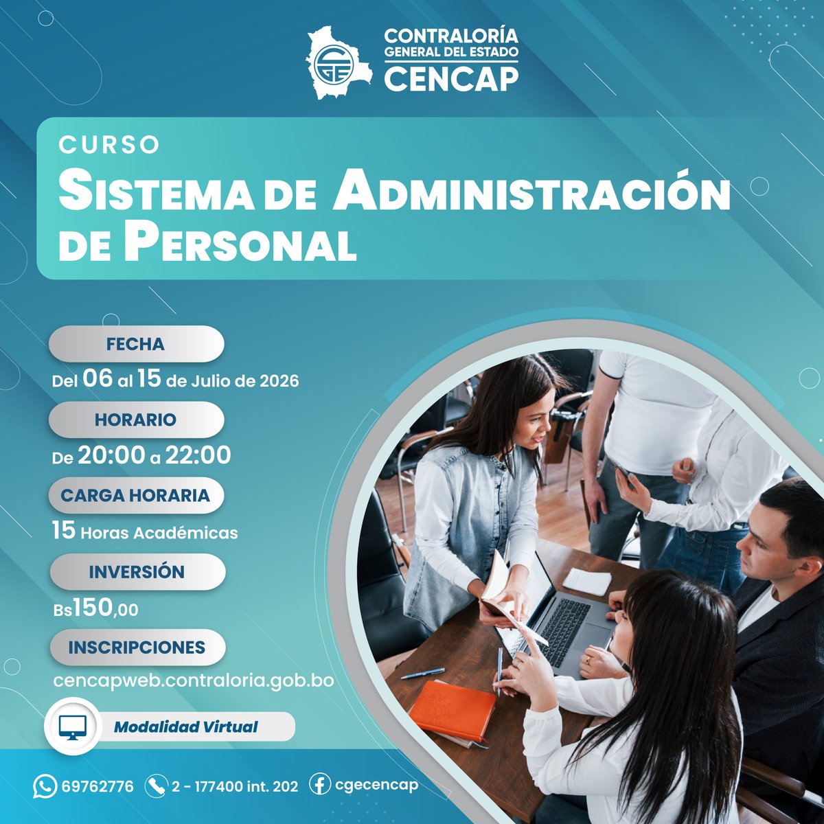 cgecencap's tweet photo. 📢 ¡𝗜𝗺𝗽𝘂𝗹��𝗮 𝘁𝘂 𝗰𝗮𝗿𝗿𝗲𝗿𝗮 𝗲𝗻 𝗹𝗮 𝗴𝗲𝘀𝘁𝗶𝗼́𝗻 𝗽𝘂́𝗯𝗹𝗶𝗰𝗮! 👥📚

🗓 Del 06 al 15 julio 2026
🕗 Horario: 20:00 a 22:00
💻 Virtual
🎓 15 horas 
💰 Bs 150

📲  https://t.co/hFB72S6yOB

#CENCAP #ContraloríaGeneralDelEstado #Capacitación #GestiónPública https://t.co/27GRETKdDZ