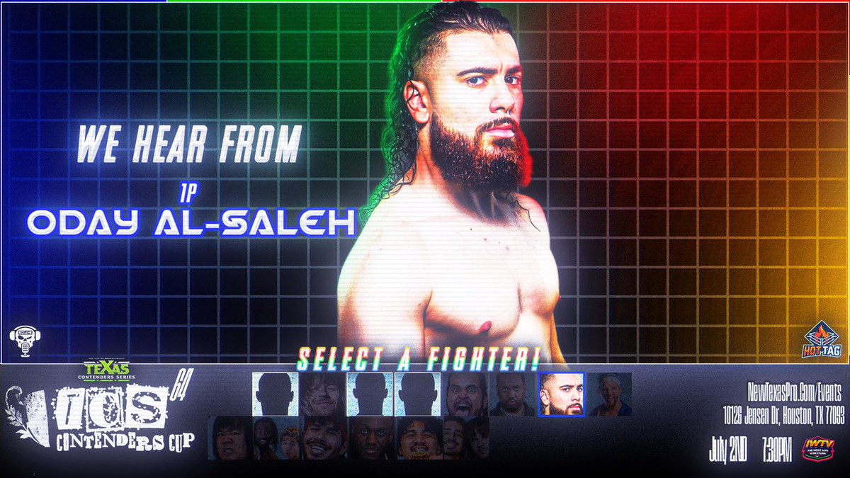 texascontenders's tweet photo. ❗️TALENT ANNOUNCEMENT❗️

WE HEAR FROM @OdayLevantSaint 

Already Announced:
- Dustin Nguyen v J Pierce
- Lethal v Prince Ly
- Isaac Morales (C) v Oli Summers 
+ more 

#TCS64 • 7/2 • 7:30PM
HPA2 • Houston 

🎟️: https://t.co/Bkuko8mA6b https://t.co/VLOhKOTHs6