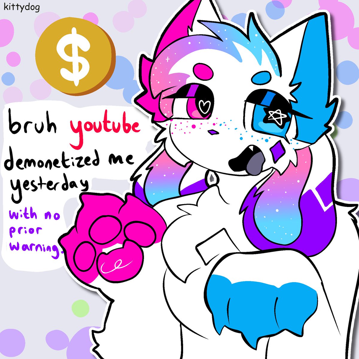 kittydogcrystal's tweet photo. imagine being a. 
being a monetized youtuber for 9 years and then they take it away 😻😻😻😻😻😻😻😻😻 they giveth and they taketh on got on skib fr fr no capppppp (all CAP if u mean CAPitalism!) https://t.co/vYG8nLzbkm