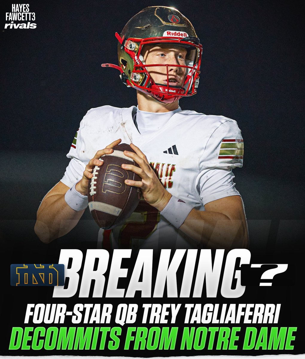 Hayesfawcett3's tweet photo. BREAKING: Four-Star QB Trey Tagliaferri has Decommitted from Notre Dame, he tells me for @Rivals

The 6’2 190 QB committed to the Fighting Irish 6 days ago

He’s ranked as the No. 11 QB in the 2028 Rivals300

https://t.co/svST0ojDuD https://t.co/ocQbXzNBOJ