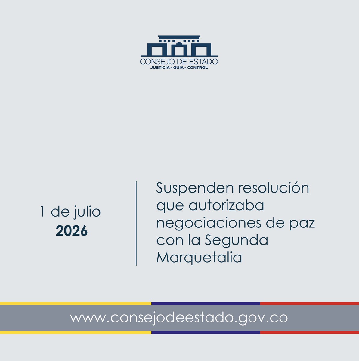 consejodeestado's tweet photo. 📜Suspenden resolución que autorizaba negociaciones de paz con la Segunda Marquetalia 

Ver más: https://t.co/WTGd85Sqvu https://t.co/PndRP6VQ1g