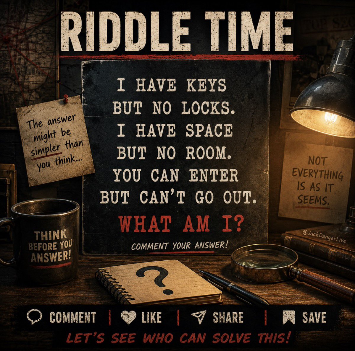 JackDangerLIVE's tweet photo. 🧠 Brain Test Time!

See if you can solve this riddle…

Share with your friends &amp; see who the smartest person is!

Be sure to bookmark because I will reveal the answer in the comments at 8:00pm ET https://t.co/A5sqKYxlVQ