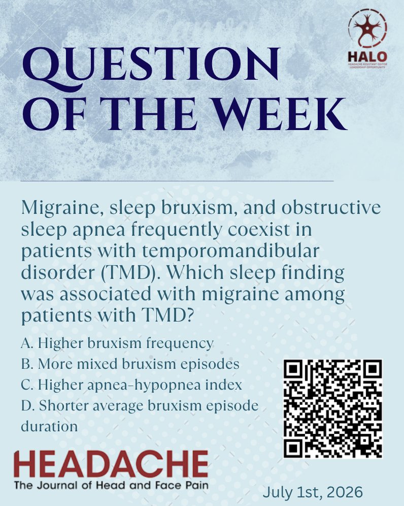 HeadacheJournal's tweet photo. 📝Question of the Week!

Read the article and check back in 2 days for the answer!

DOI: 10.1111/head.14892

#Migraine #Sleep #OSA #Bruxism https://t.co/knFAA0W08F