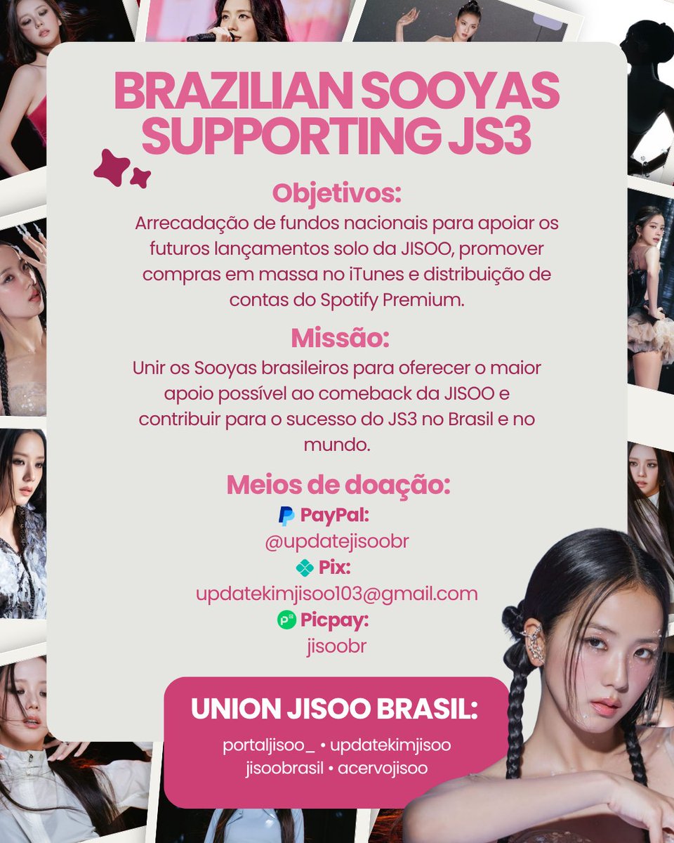 updatekimjisoo's tweet photo. 🇧🇷 BRAZILIAN SOOYAS SUPPORTING JS3 🇧🇷

— Iniciamos nossa arrecadação de fundos nacional! 💰

O objetivo é apoiar os futuros lançamentos solo da JISOO por meio de compras em massa no iTunes e da distribuição de contas do Spotify Premium.

Se você ama e apoia a JISOO, participe! 🩷 https://t.co/DwRIlUpGna