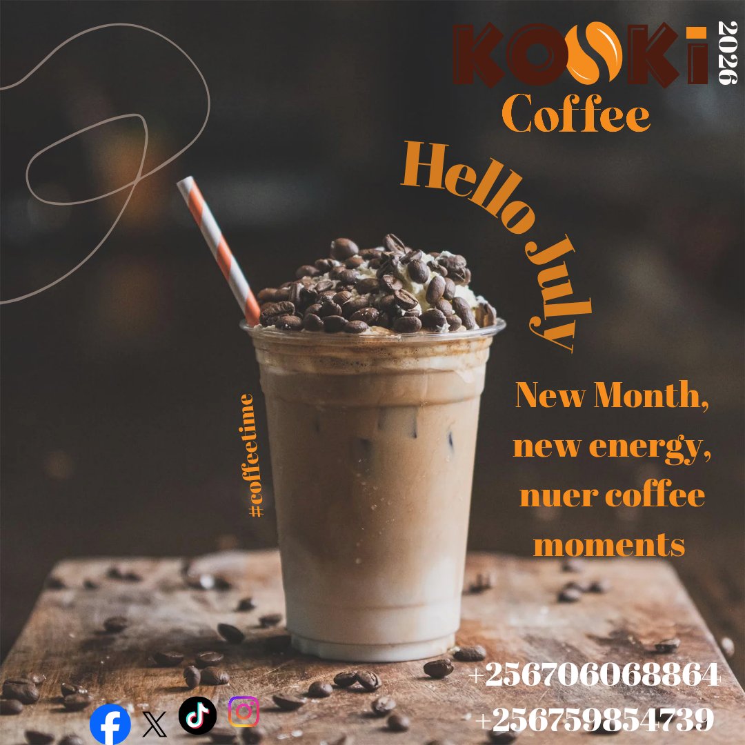 KookiCoffee's tweet photo. July is here, So we are.
Half the year is gone, the best part starts now.
Let's step in with gratitude, plan bold and brew stronger 💪 ☕ 
#CoffeeLover #UgandaBusiness https://t.co/Ou8VnrKOFa
