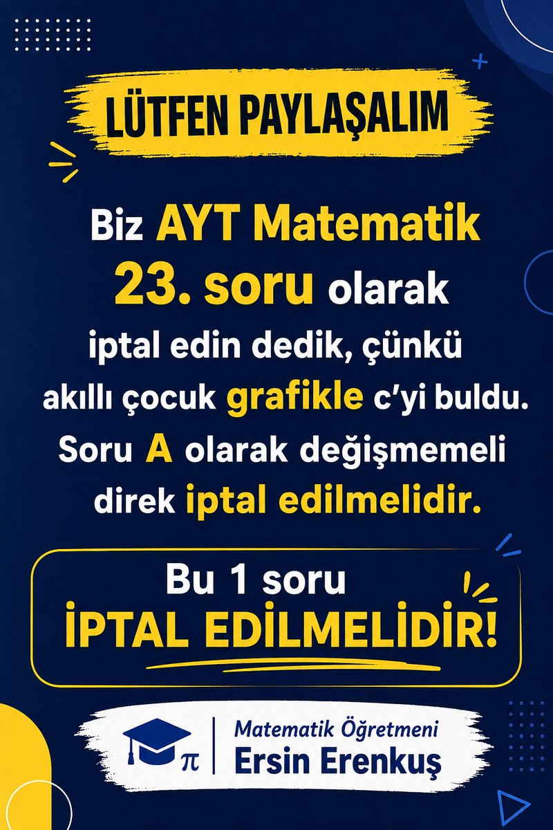 erenkus_ersin's tweet photo. Ayt 23.soru iptal edilmelidir.Cevabina C diyip sonra A olarak değiştiriyoruz demek yetmemektedir.
#ayt2026 #yks2026 #matematik #soru #iptal https://t.co/w8f3T7PO8T